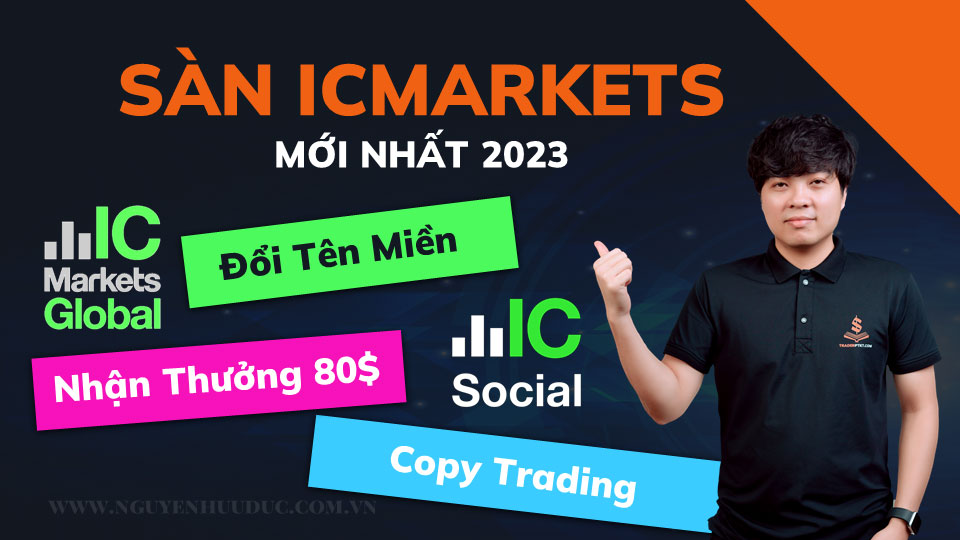 Thông tin sàn IC Markets mới nhất 2023